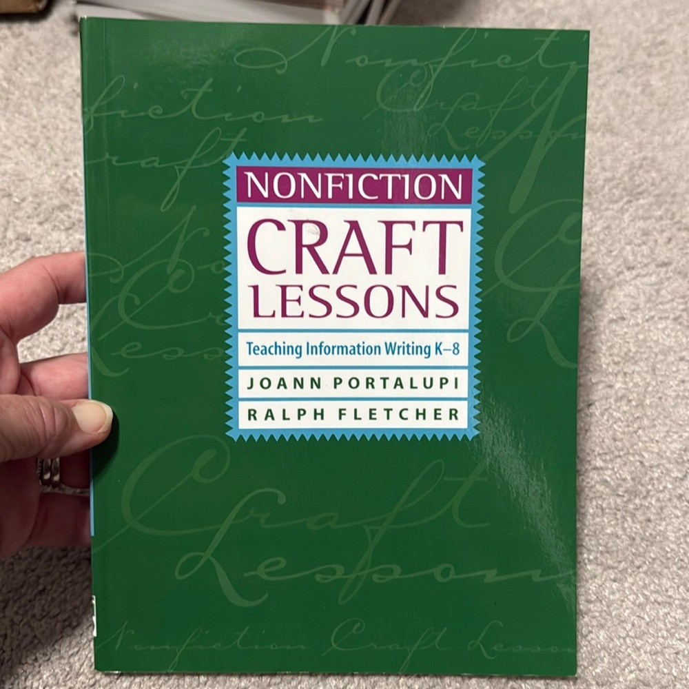 Gently Used Nonfiction Teaching Information Writing Craft Lessons K-8- Resource